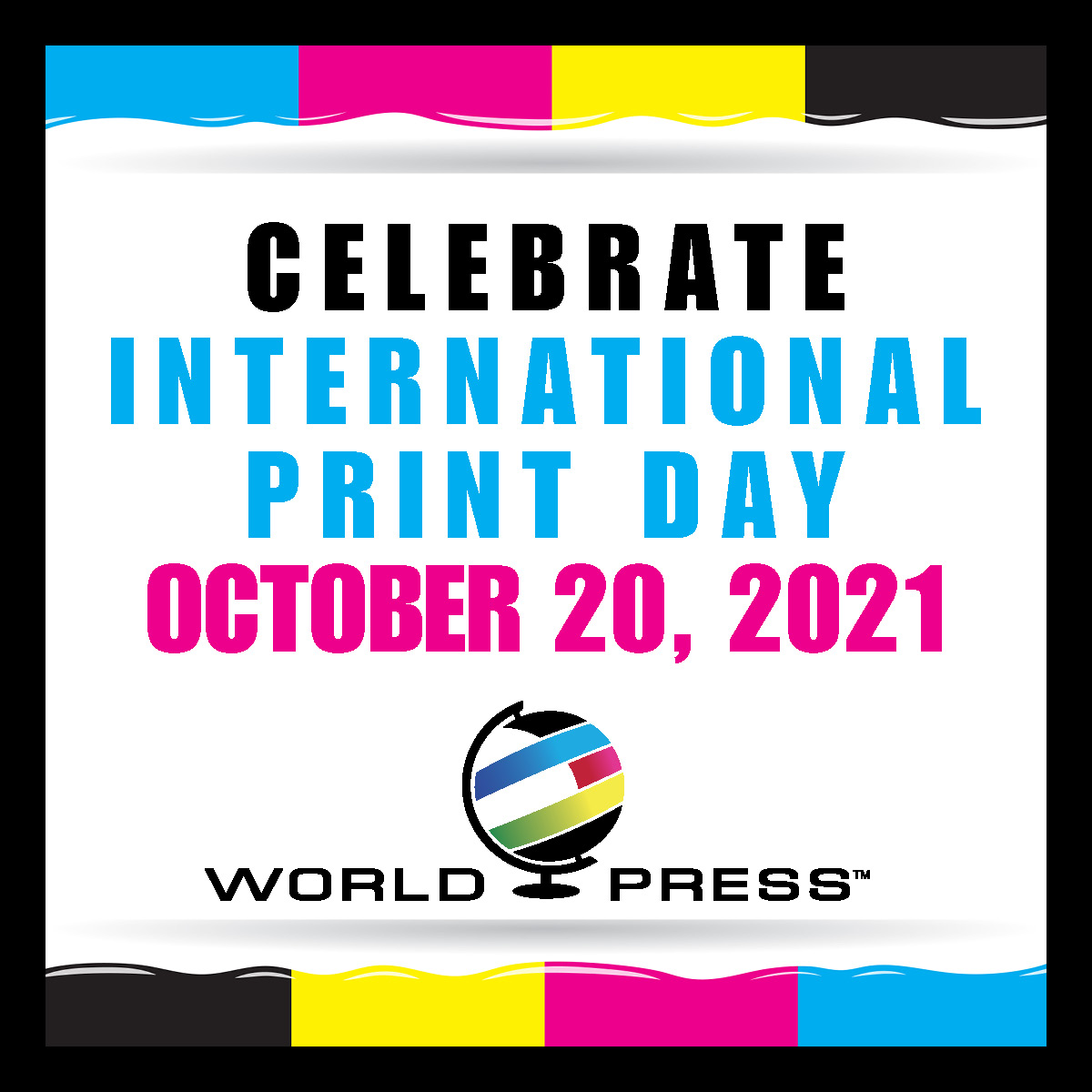 Celebrating International Print Day World Press Printing